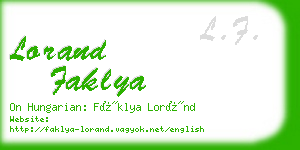 lorand faklya business card